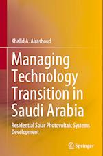 Managing Technology Transition in Saudi Arabia