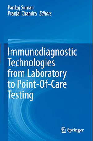 Immunodiagnostic Technologies from Laboratory to Point-Of-Care Testing