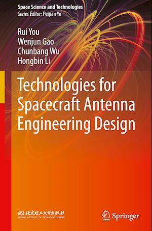 Technologies for Spacecraft Antenna Engineering Design