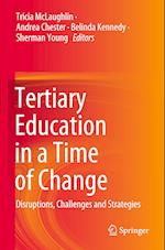 Tertiary Education in a Time of Change