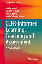 CEFR-informed Learning, Teaching and Assessment