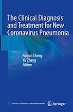 The Clinical Diagnosis and Treatment for New Coronavirus Pneumonia