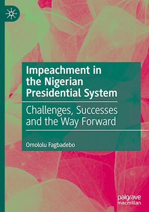 Impeachment in the Nigerian Presidential System