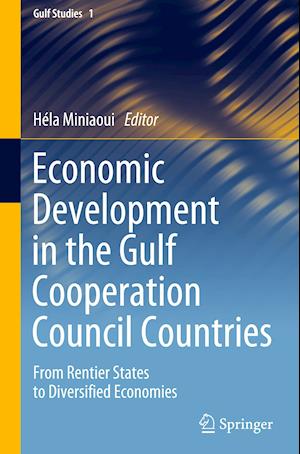 Economic Development in the Gulf Cooperation Council Countries