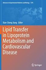 Lipid Transfer in Lipoprotein Metabolism and Cardiovascular Disease