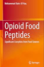 Opioid Food Peptides