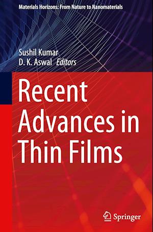 Recent Advances in Thin Films