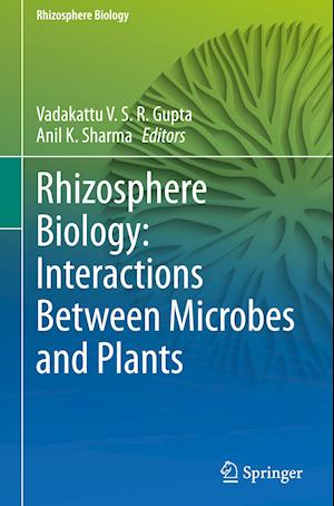 Rhizosphere Biology: Interactions Between Microbes and Plants