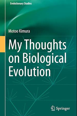 My Thoughts on Biological Evolution