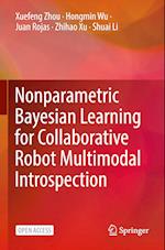 Nonparametric Bayesian Learning for Collaborative Robot Multimodal Introspection