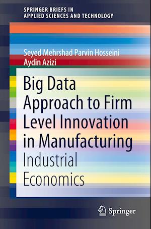 Big Data Approach to Firm Level Innovation in Manufacturing