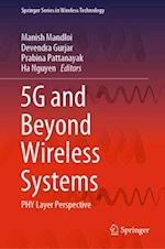 5G and Beyond Wireless Systems