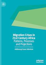 Migration Crises in 21st Century Africa