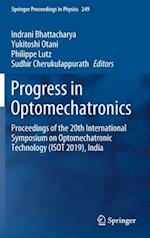 Progress in Optomechatronics