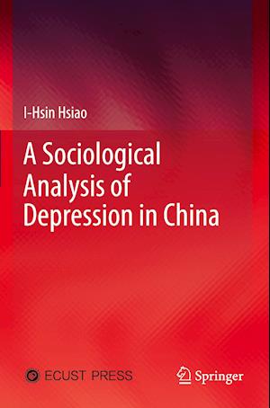 A Sociological Analysis of Depression in China