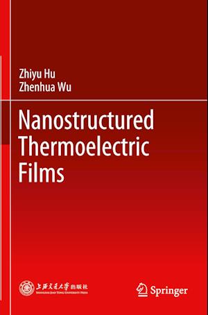 Nanostructured Thermoelectric Films