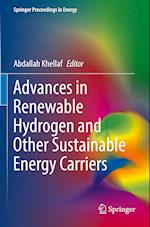 Advances in Renewable Hydrogen and Other Sustainable Energy Carriers