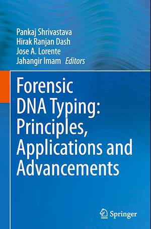 Forensic DNA Typing: Principles, Applications and Advancements