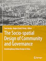 The Socio-spatial Design of Community and Governance