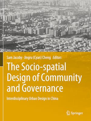 The Socio-spatial Design of Community and Governance