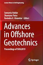 Advances in Offshore Geotechnics