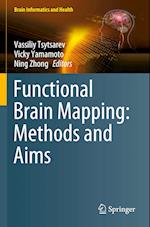 Functional Brain Mapping: Methods and Aims