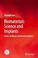 Biomaterials Science and Implants