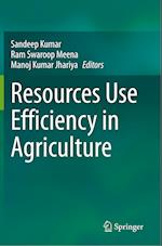 Resources Use Efficiency in Agriculture