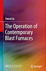 The Operation of Contemporary Blast Furnaces