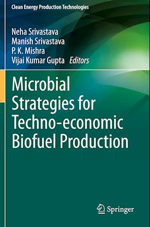 Microbial Strategies for Techno-economic Biofuel Production