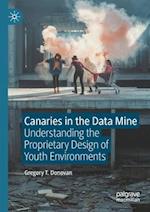 Canaries in the Data Mine