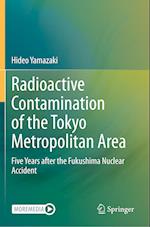 Radioactive Contamination of the Tokyo Metropolitan Area