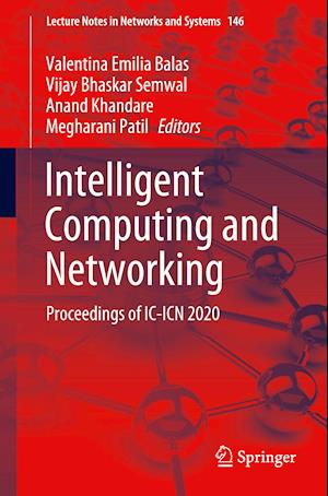 Intelligent Computing and Networking