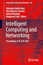 Intelligent Computing and Networking