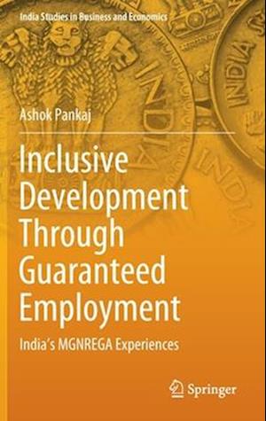 Inclusive Development Through Guaranteed Employment
