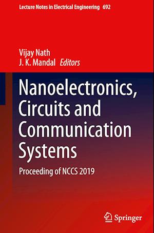 Nanoelectronics, Circuits and Communication Systems