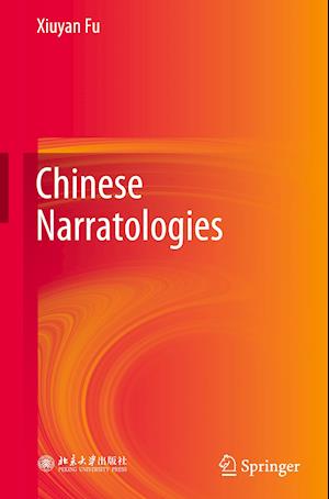 Chinese Narratologies