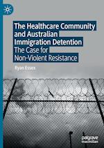 The Healthcare Community and Australian Immigration Detention