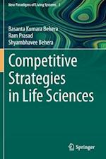 Competitive Strategies in Life Sciences