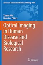 Optical Imaging in Human Disease and Biological Research