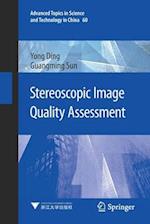 Stereoscopic Image Quality Assessment