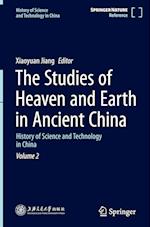 The Studies of Heaven and Earth in Ancient China