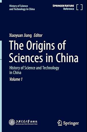 The Origins of Sciences in China