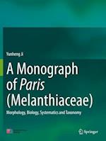 A Monograph of Paris (Melanthiaceae)