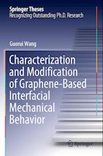 Characterization and Modification of Graphene-Based Interfacial Mechanical Behavior