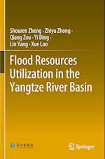 Flood Resources Utilization in the Yangtze River Basin