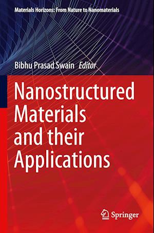 Nanostructured Materials and their Applications