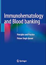 Immunohematology and Blood banking