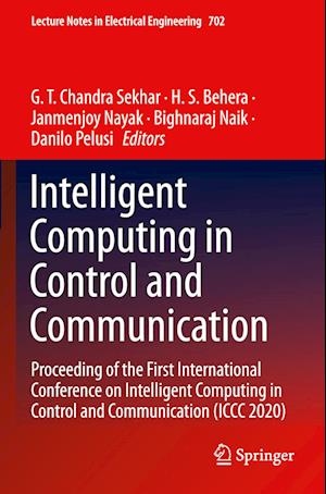 Intelligent Computing in Control and Communication