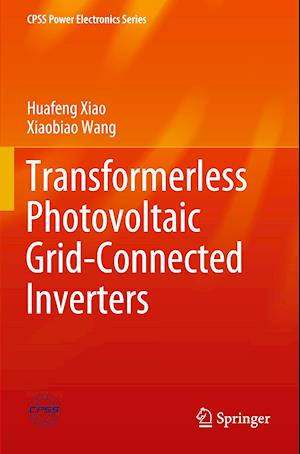 Transformerless Photovoltaic Grid-Connected Inverters